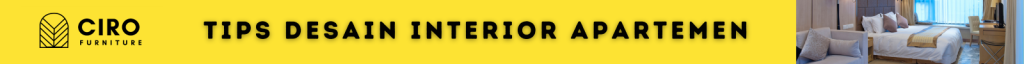 Tips desain interior apartemen
